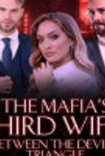 The Mafia’s Third Wife: Between The Devil’s Triangle