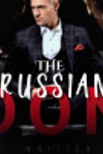 The Russian Don – A Dark Mafia Romance